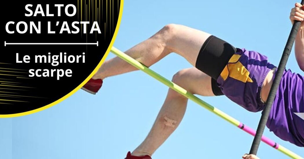 Le migliori scarpe per il salto con l’asta