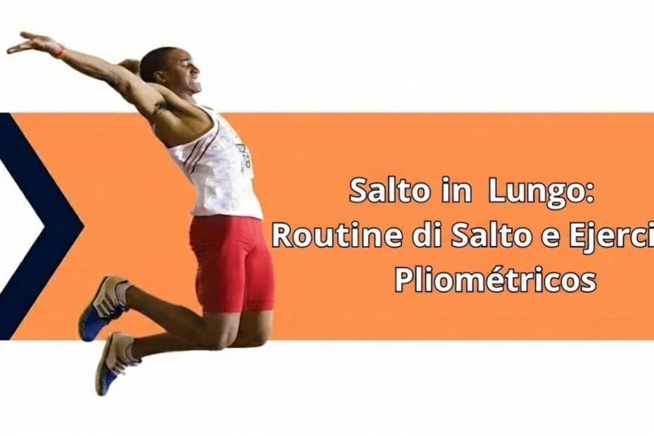 Salto in Lungo: Routine